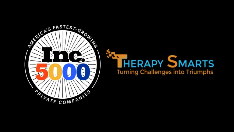 Read more about the article NEWS: Therapy Smarts Named One of America&rsquo;s Fastest-Growing Companies by Inc. Magazine