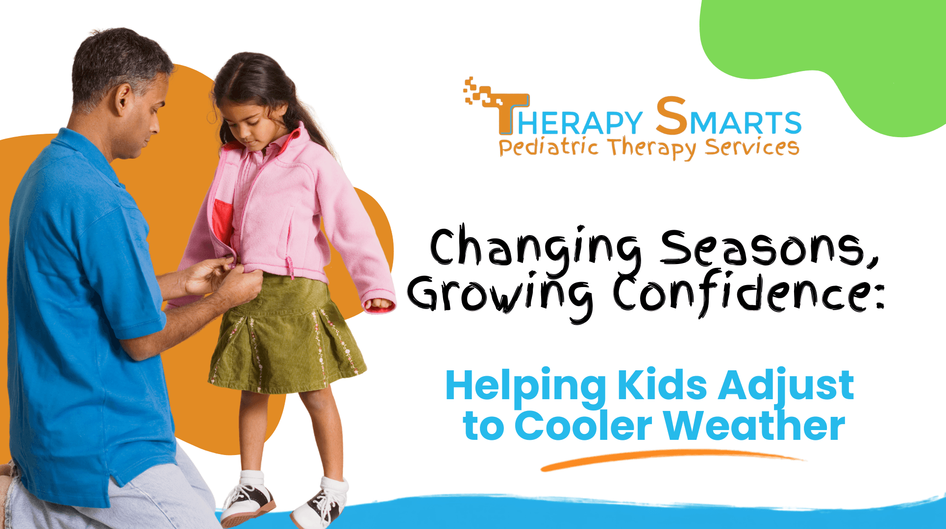 You are currently viewing Changing Seasons, Growing Confidence: Helping Kids Adjust to Cooler Weather